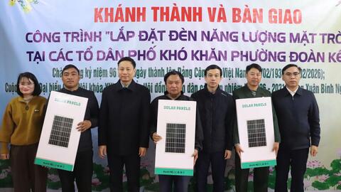 Khánh thành và bàn giao công trình “Lắp đặt đèn năng lượng mặt trời tại các Tổ dân phố khó khăn”