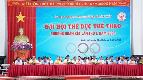 Khai mạc Đại hội Thể dục Thể thao phường Đoàn Kết lần thứ I, năm 2026